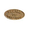Beware Of The Dog Door Plate Polished Brass