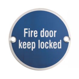 Signage Fire Door - Keep Locked - Satin Stainless Steel