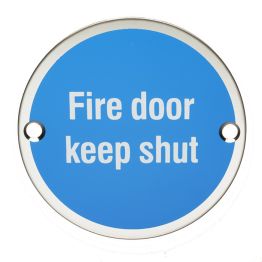 Signage Fire Door - Keep Shut - Bright Stainless Steel