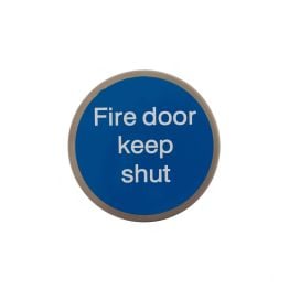Atlantic Fire Door Keep Shut Disc Sign 75mm 3M Adhesive - Satin Stainless Steel