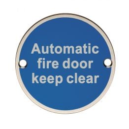 Automatic Fire Door - Keep Clear  - Satin Stainless Steel