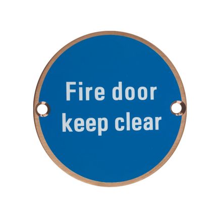 Zoo Hardware Fire Door Keep Clear - 76mm dia - Bronze