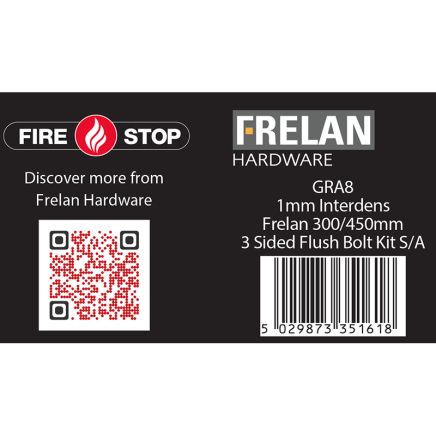 Kit for 300 & 450mm flushbolts 1mm 30 Minute - By Frelan Hardware - GRA8