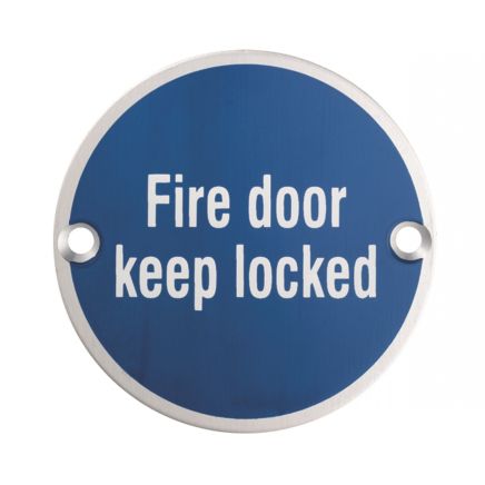 Signage Fire Door - Keep Locked - Satin Stainless Steel