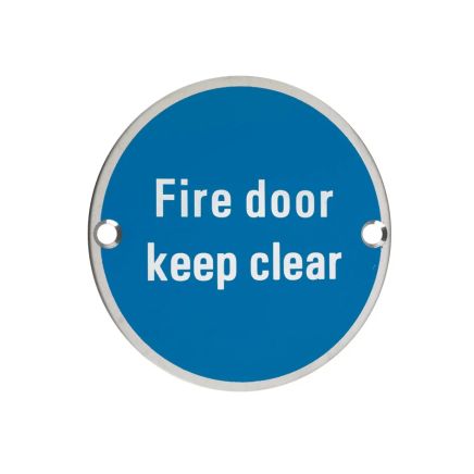 Zoo Hardware Fire Door Keep Clear - 76mm dia - Stainless Steel