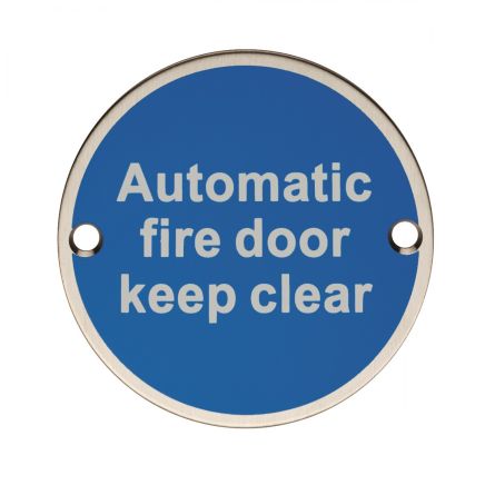 Automatic Fire Door - Keep Clear  - Satin Stainless Steel