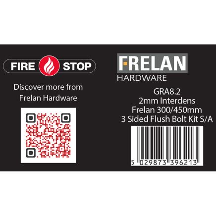 Kit for 300 & 450mm flushbolts 2mm 60 Minute - By Frelan Hardware - GRA8.2